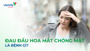 Đau đầu hoa mắt chóng mặt là bệnh gì